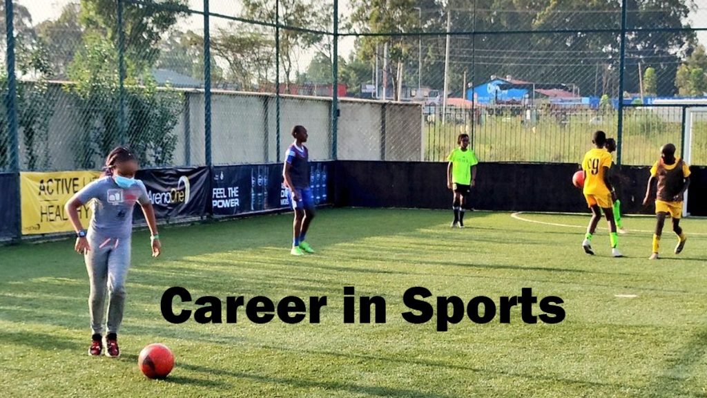 Career in Sports