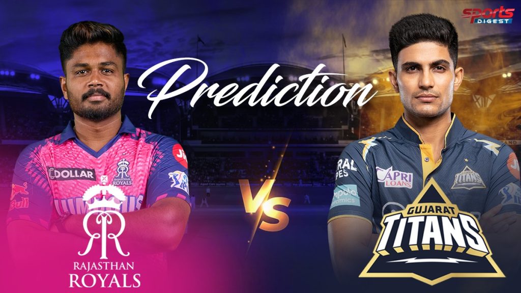 RR vs GT Prediction: आज इन खिलाड़ियों को अपनी फैंटसी टीम शामिल कर बनें मालामाल RR vs GT Predction