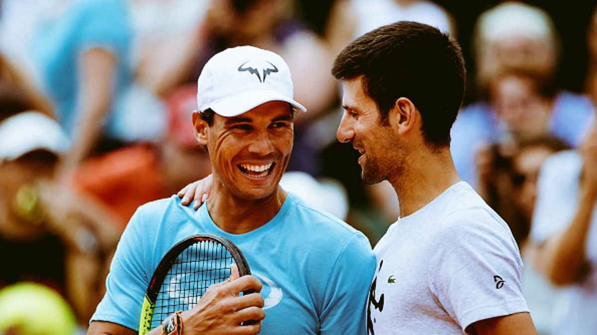 Novak Djokovic and Rafael Nadal