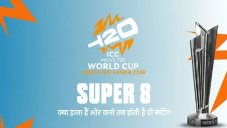 What Is Super 8 And Its Pre Seeding In T20 World Cup 2026